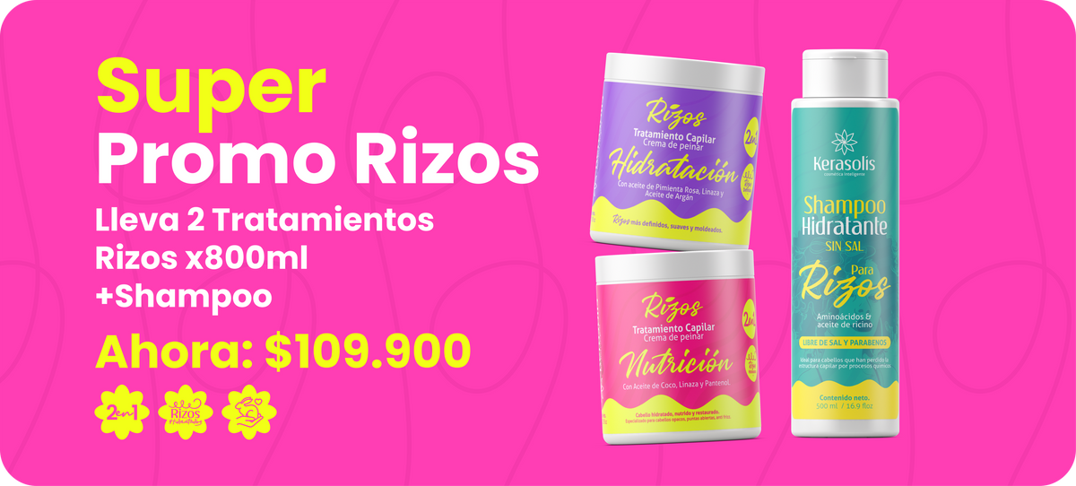 Super Promo Rizos: 2 tratamientos Rizos de 800 ml + shampoo por $109.900.