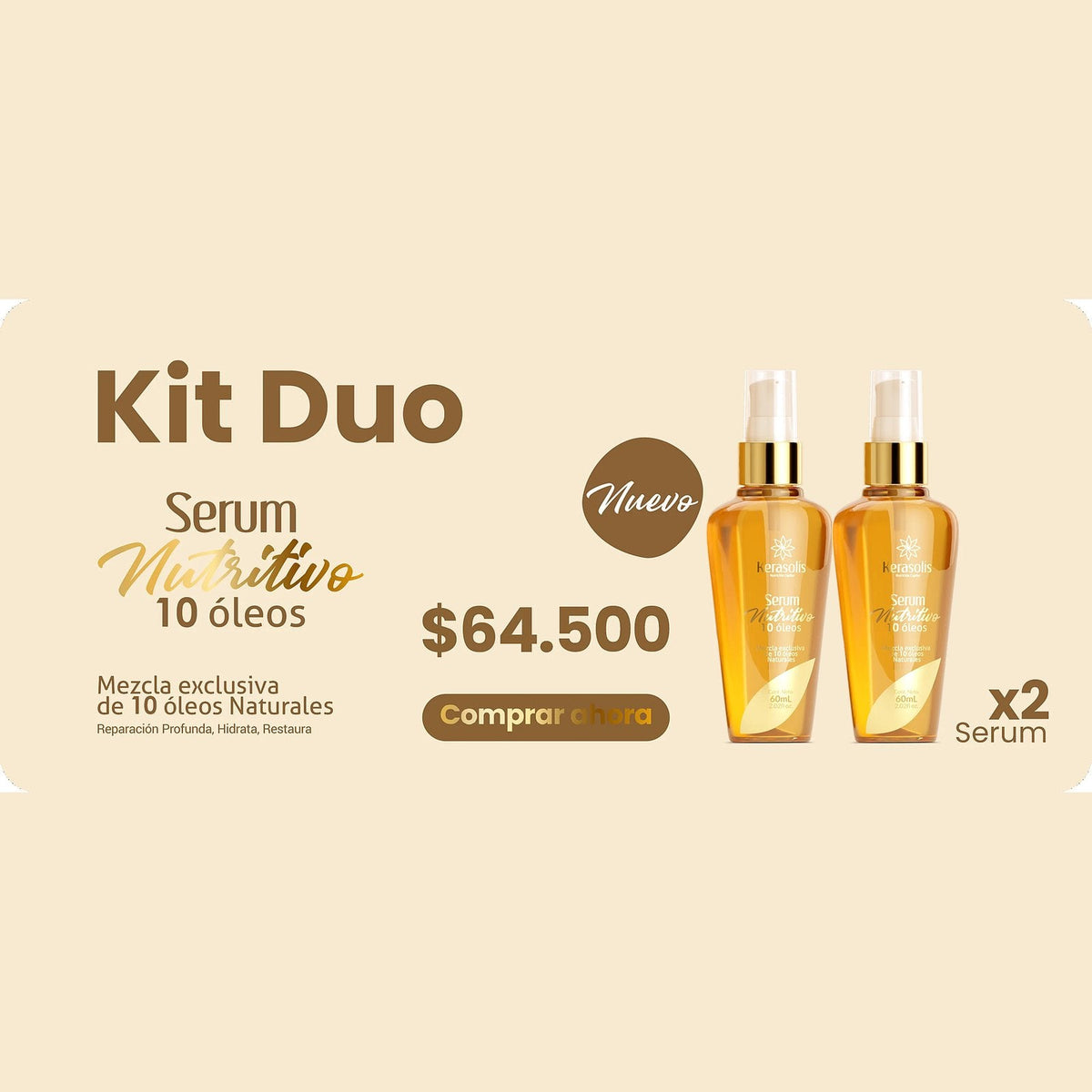 Kit Duo: dos Serum Nutritivo de 10 óleos naturales